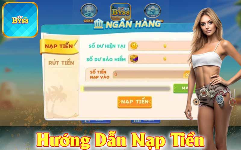 Hướng Dẫn Nạp Tiền By88